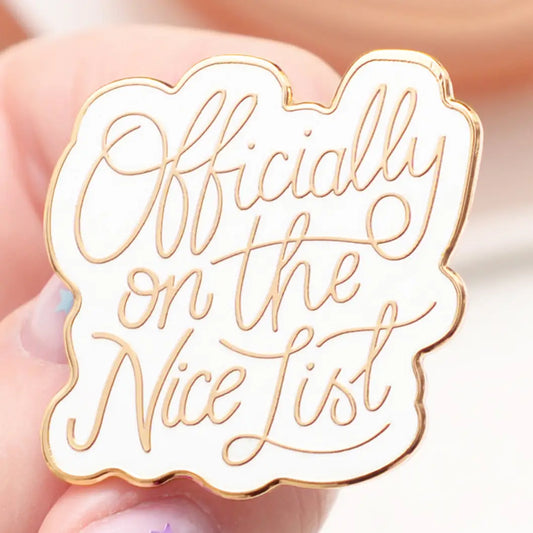 Officially On The Nice List Enamel Badge